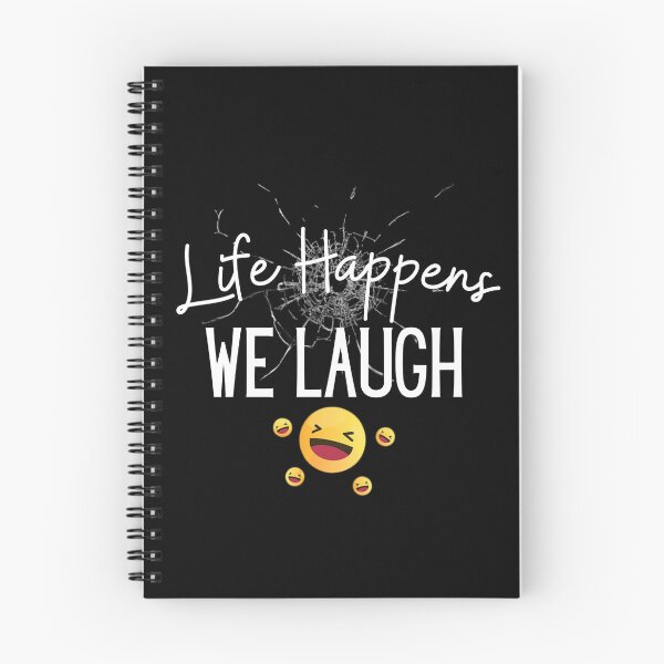 Item preview, Life Happens, We Laugh designed and sold by vaggleTown.