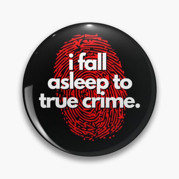 Item preview, I Fall Asleep to True Crime Funny Design designed and sold by Susan Crane.