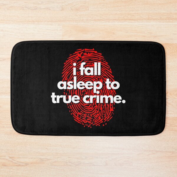 Item preview, I Fall Asleep to True Crime Funny Design designed and sold by Susan Crane.
