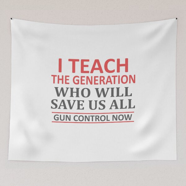 Item preview, Teacher Gun Control Now Anti Gun T Shirt designed and sold by ozdilh.