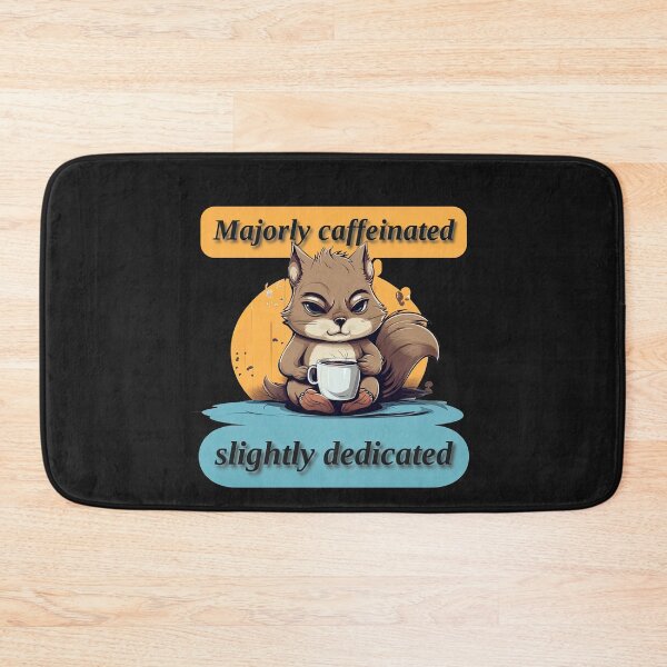 Item preview, Caffeinated Squirrel T-Shirt: 'Majorly Caffeinated, Slightly Dedicated' - Humorous Wildlife Design designed and sold by The-Sinister.
