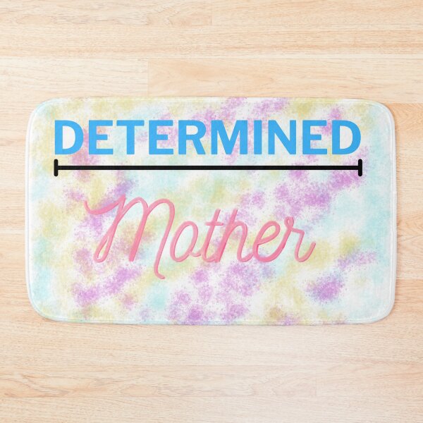 Item preview, Determined Mother fun designed and sold by EJoyC.