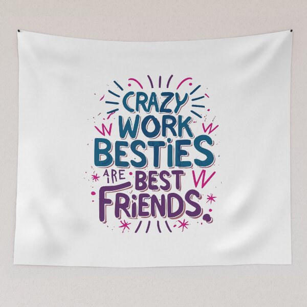 Item preview, Crazy Work Besties are best friends work bestie gift  designed and sold by OlivedesignsIN.