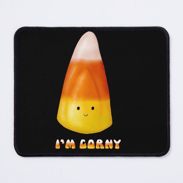Item preview, I’m so Candy Corn Corny designed and sold by AdventuresOy.