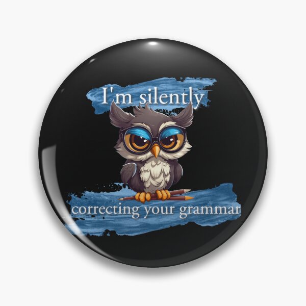 Item preview, Grammar Owl T-Shirt: 'I'm Silently Correcting Your Grammar' - Witty Educational Design designed and sold by The-Sinister.