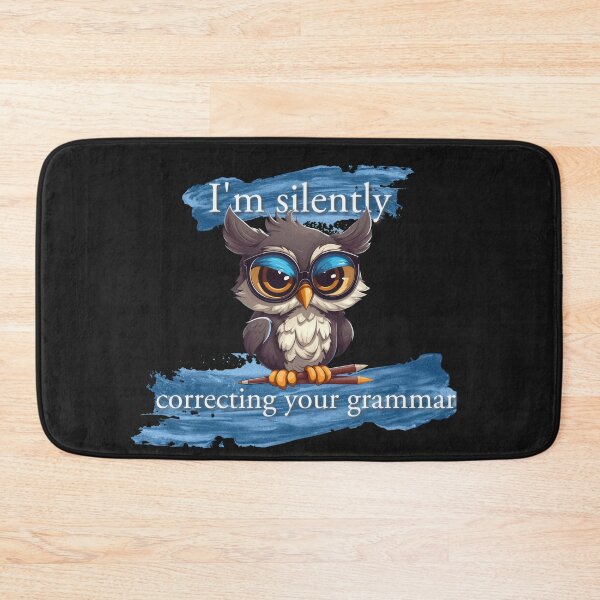 Item preview, Grammar Owl T-Shirt: 'I'm Silently Correcting Your Grammar' - Witty Educational Design designed and sold by The-Sinister.