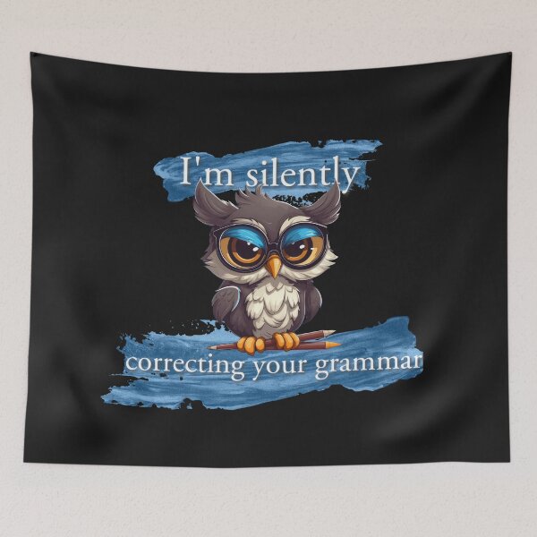 Item preview, Grammar Owl T-Shirt: 'I'm Silently Correcting Your Grammar' - Witty Educational Design designed and sold by The-Sinister.