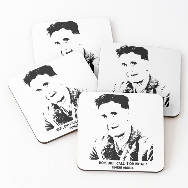 Item preview, Boy, did i call it or what for George Orwell designed and sold by Ripoubsb.