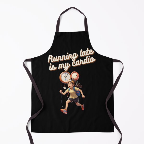 Item preview, Running late is my cardio! designed and sold by Betteroffweird.
