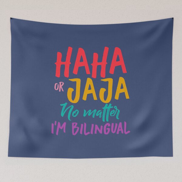 Item preview, Bilingual Pride - Hispanic Heritage: Haha of Jaja No Matter I'm Bilingual designed and sold by Nange and Gabe.