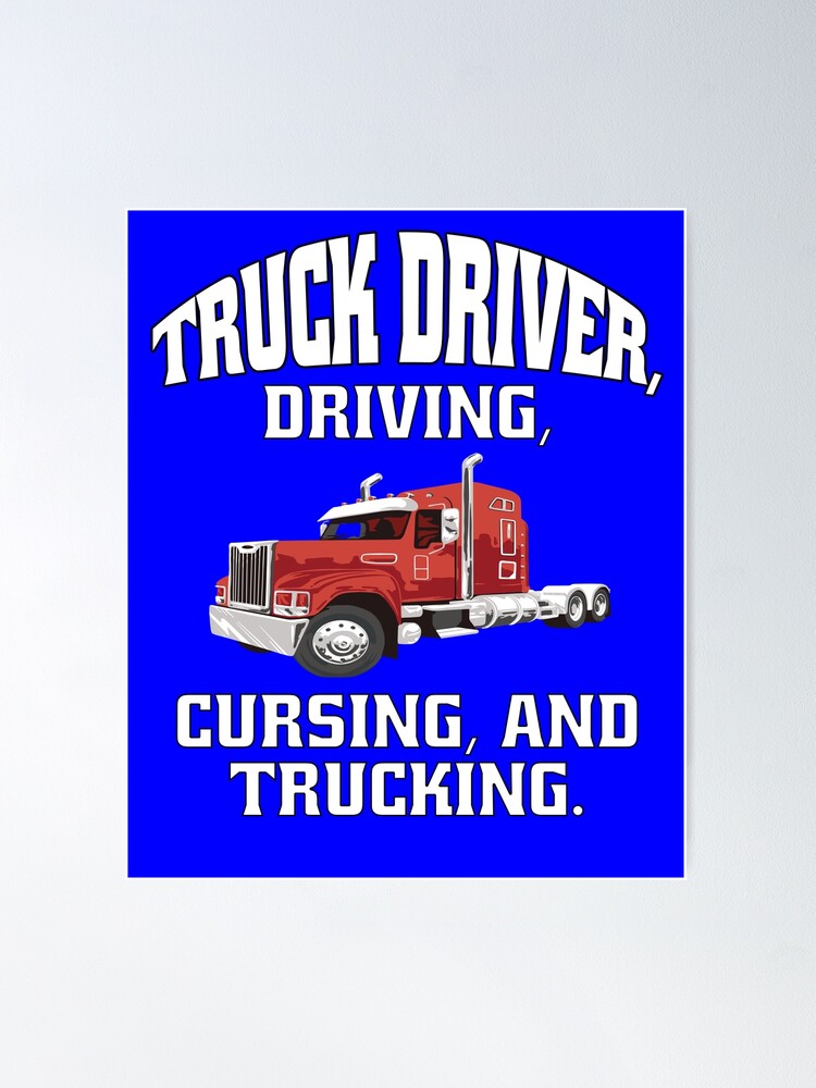 Trucker Accessories For Truck Driver Motor Lover Trucker  Art