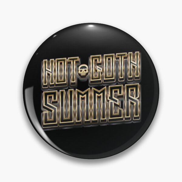 Item preview, Hot Goth Summer Typography designed and sold by Whimsical  Thinker.