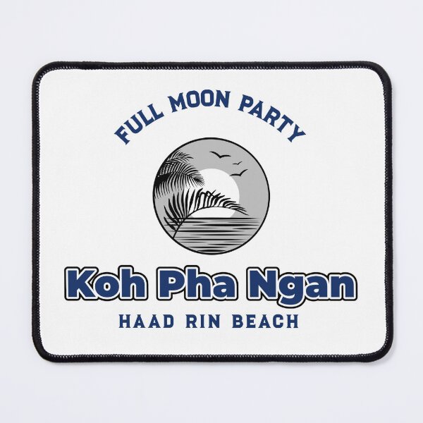 Item preview, Koh Pha Ngan - Haad Rin Beach - Full Moon Party Design designed and sold by RektRepublic.