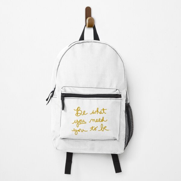 Item preview, Be What You Need You to Be. designed and sold by abeink.