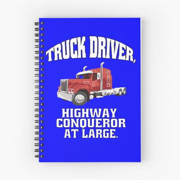 Item preview, Big Rig Truck Driver, Highway Conqueror At Large. designed and sold by fantasticdesign.