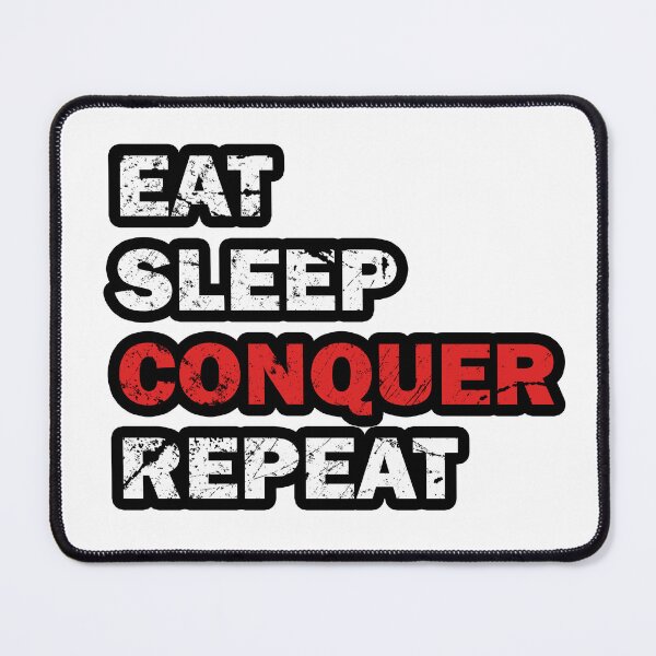 Item preview, Dominate Your Ambitions Eat Sleep Conquer repeat designed and sold by Pixie-agenca.