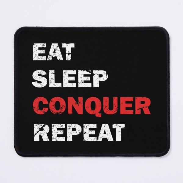 Item preview, Achieve Greatness Eat Sleep Conquer repeat designed and sold by Pixie-agenca.
