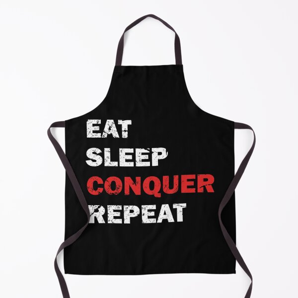 Item preview, Achieve Greatness Eat Sleep Conquer repeat designed and sold by Pixie-agenca.