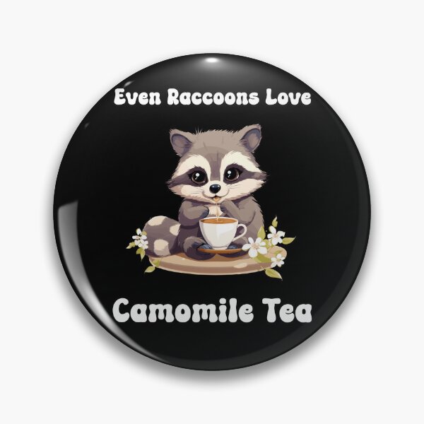 Item preview, Even Raccoons Love Camomile Tea designed and sold by PiggyBoxer.