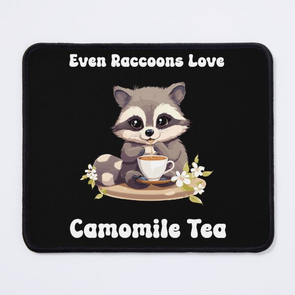 Item preview, Even Raccoons Love Camomile Tea designed and sold by PiggyBoxer.