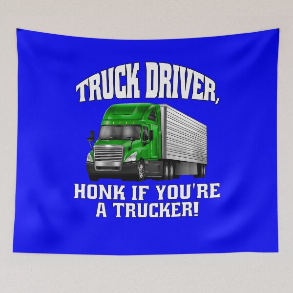 Item preview, Big Rig Truck Driver, Honk if You're a Trucker! designed and sold by fantasticdesign.