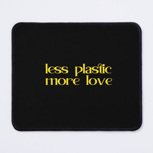 Item preview, less plastic more love designed and sold by Markflow.