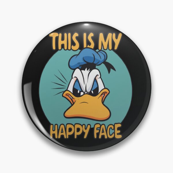 Item preview,  Donald Duck Angry Grumpy | This Is My Happy Face T-Shirt designed and sold by ArtsyElegance4U ⭐⭐⭐⭐⭐.