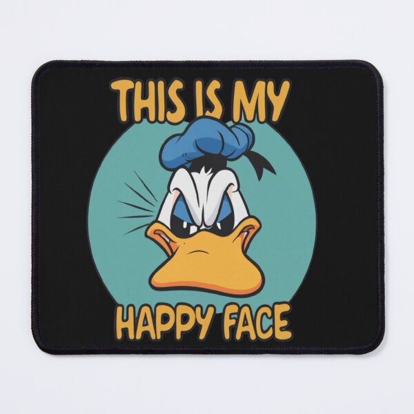 Item preview, Donald Duck Angry Grumpy | This Is My Happy Face T-Shirt designed and sold by ArtsyElegance4U ⭐⭐⭐⭐⭐.