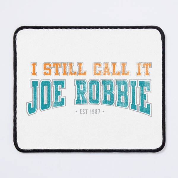Item preview, I Still Call It Joe Robbie designed and sold by brianhillDESIGN.