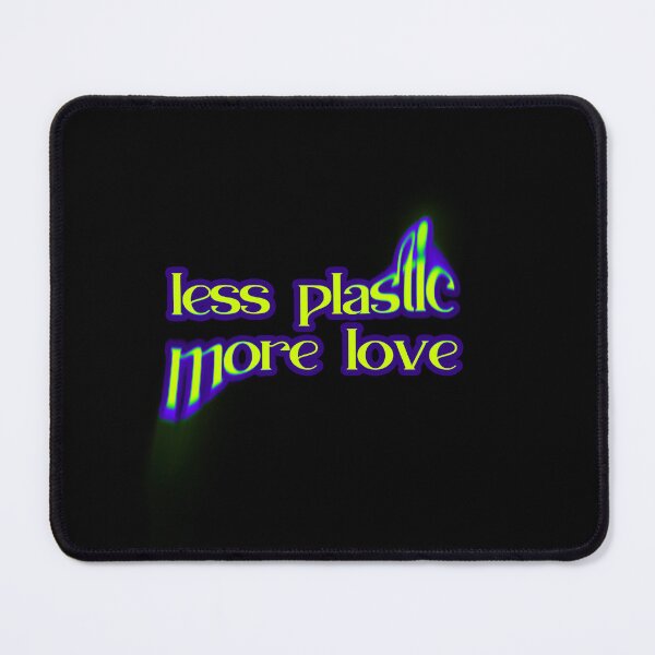 Item preview, Copy of less plastic more love designed and sold by Markflow.