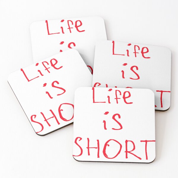 Item preview, Life Is Short Live It designed and sold by kinpirks.