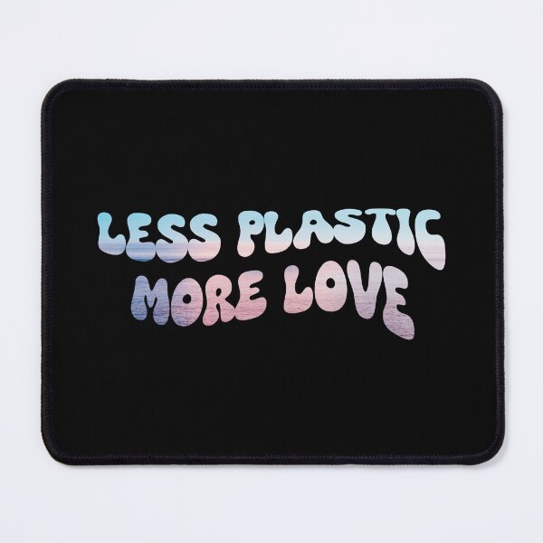 Item preview, less plastic more love designed and sold by Markflow.
