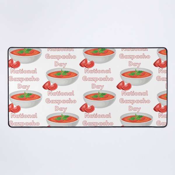 Item preview, National Gazpacho Day designed and sold by Simo0455.