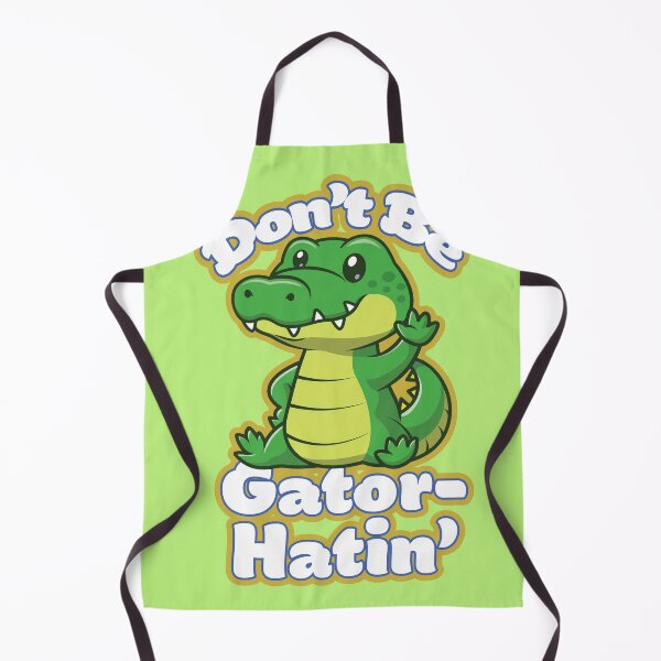 Item preview, Don't Be Gator-Hatin' designed and sold by Atomic Ducky.
