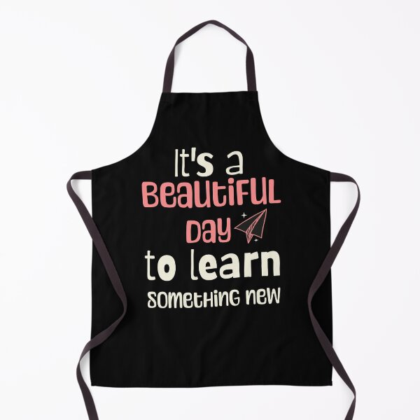 Item preview, It's a Beautiful day to learn something New designed and sold by RishJal.