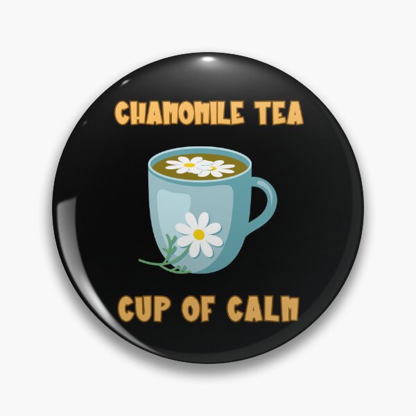 Item preview, Chamomile Tea Cup Of Calm designed and sold by PiggyBoxer.