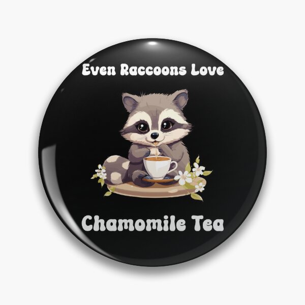 Item preview, Even Raccoons Love Chamomile Tea designed and sold by PiggyBoxer.