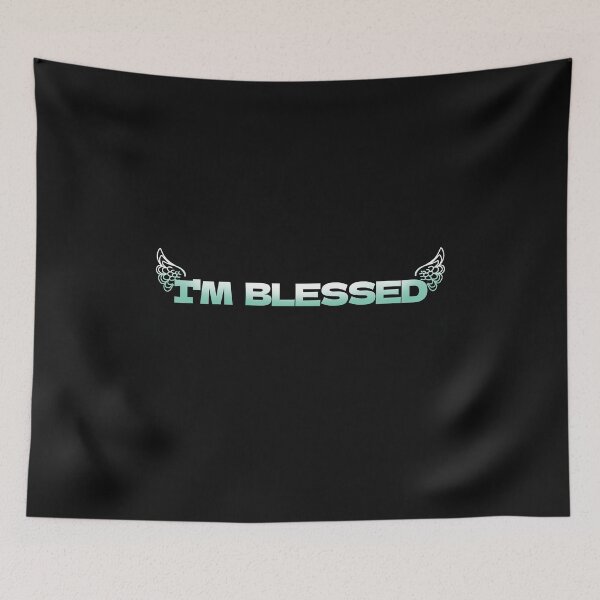 Item preview, IM BLESSED QUOTES designed and sold by La Loca.