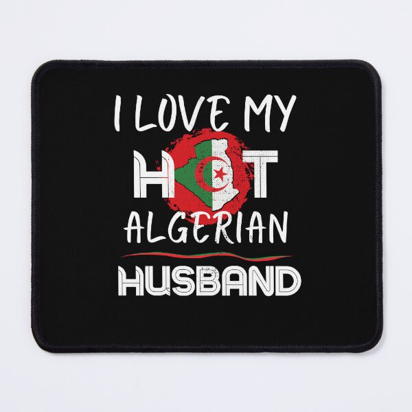 Item preview, I Love My Hot Algerian Husband designed and sold by Furahisha.