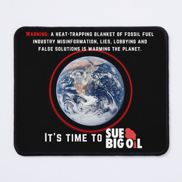 Item preview, Sue Big Oil Warning designed and sold by SueBigOil.
