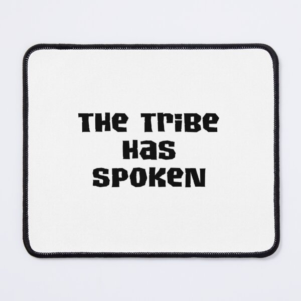 Item preview, The Tribe Has Spoken 2 designed and sold by yana-lbot.