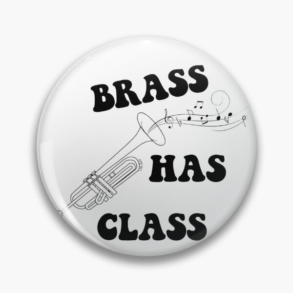 Item preview, BRASS HAS CLASS designed and sold by nitascustom.