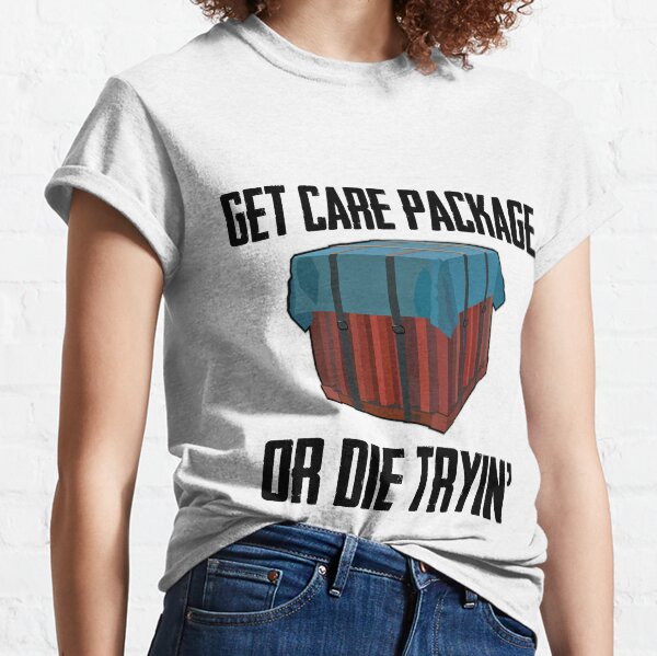 PUBG Get Care Package or Die Tryin' Classic T-Shirt