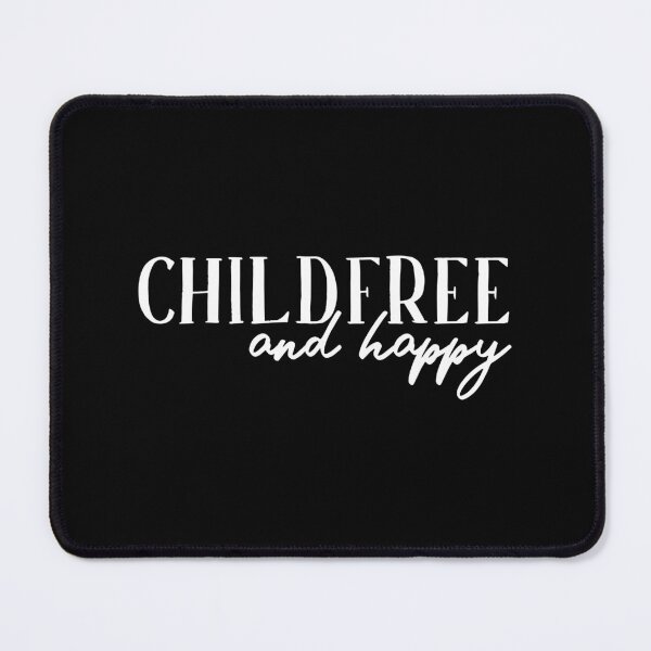 Item preview, Child Free And Happy CFBC Dink Child Free By Choice designed and sold by ichewsyou.