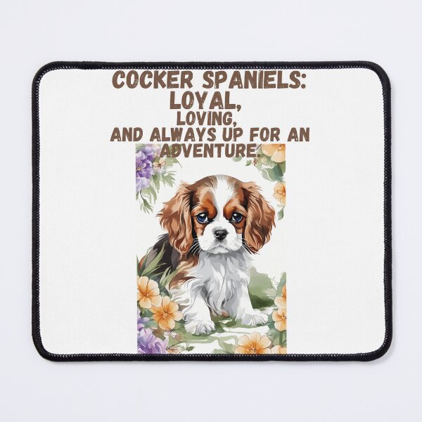 Item preview, Funny cocker spaniel quote - Cavalier Connection designed and sold by Mechanical-Artt.