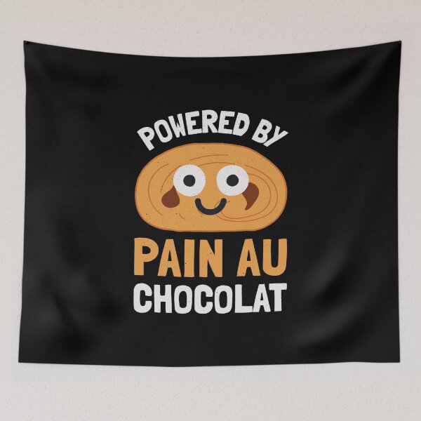 Item preview, Powered By Pain Au Chocolat - Pain Au Chocolat designed and sold by TomThornton.