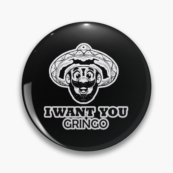 Item preview, I want You Gringo - Mexican Revolution Design designed and sold by JorgensenMinh.