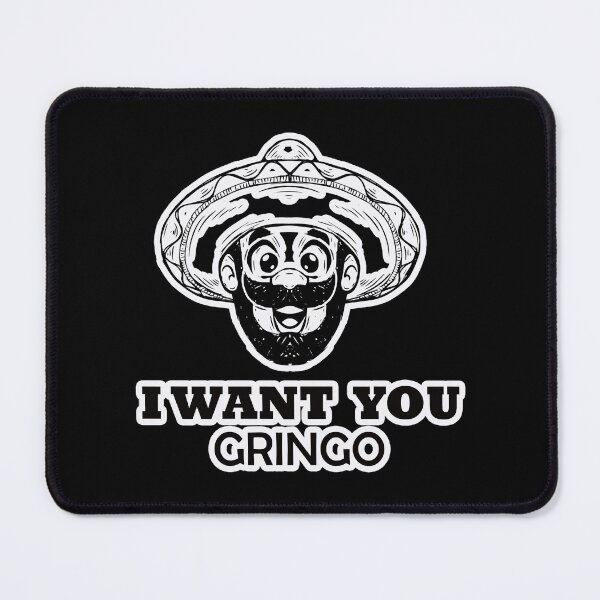 Item preview, I want You Gringo - Mexican Revolution Design designed and sold by JorgensenMinh.