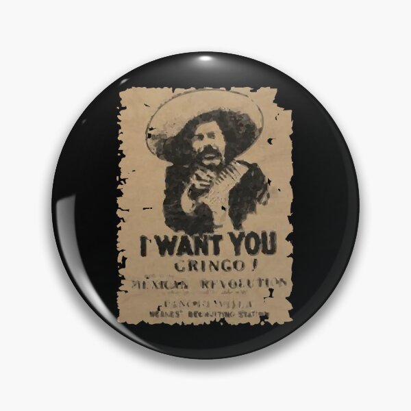 Item preview, I want You Gringo - Mexican Revolution Design designed and sold by JorgensenMinh.