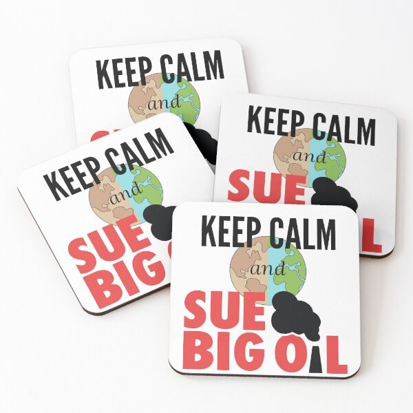 Item preview, Keep Calm and Sue Big Oil designed and sold by SueBigOil.